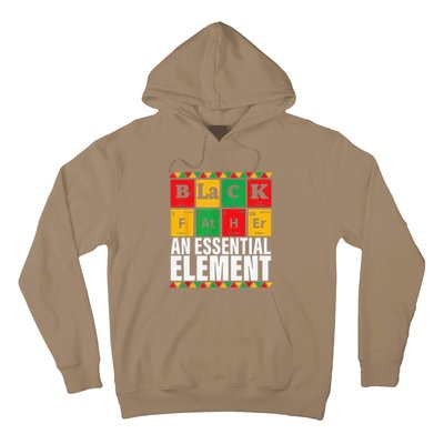 Black Father The Essential Element Fathers Day Funny Dad Hoodie