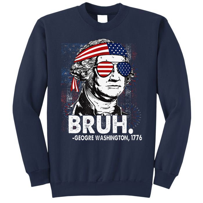 Bruh Funny Us Presidents History Sweatshirt