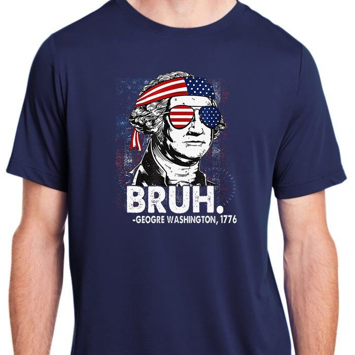 Bruh Funny Us Presidents History Adult ChromaSoft Performance T-Shirt