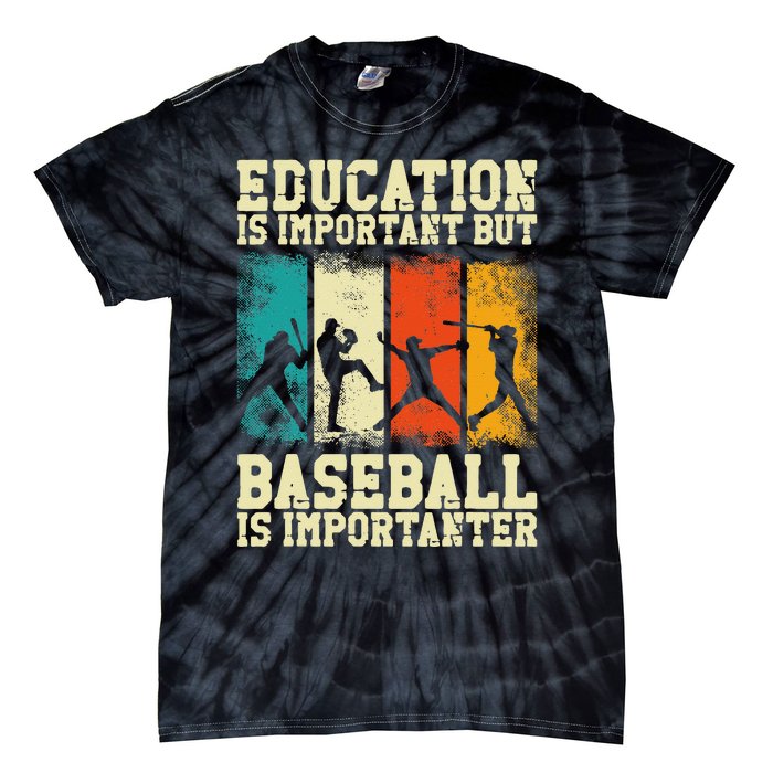 Baseball Fan Vintage Retro Education Is Important But Tie-Dye T-Shirt