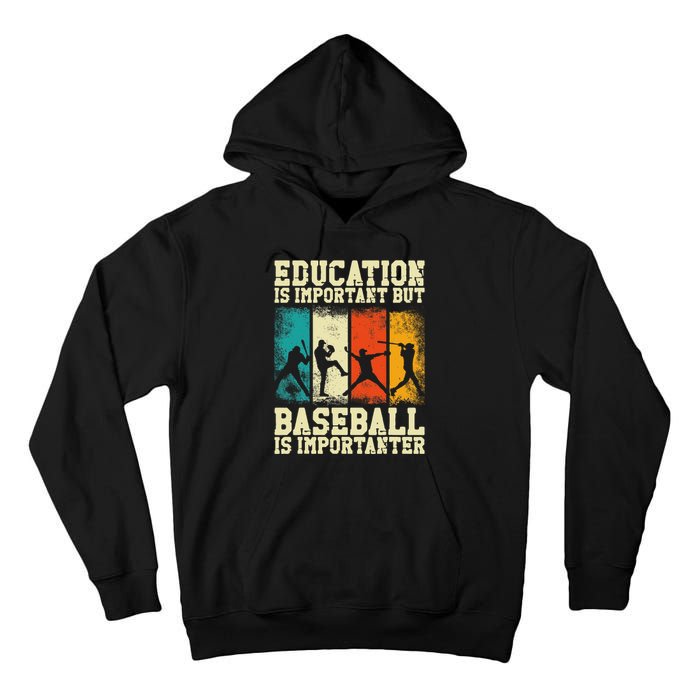 Baseball Fan Vintage Retro Education Is Important But Tall Hoodie