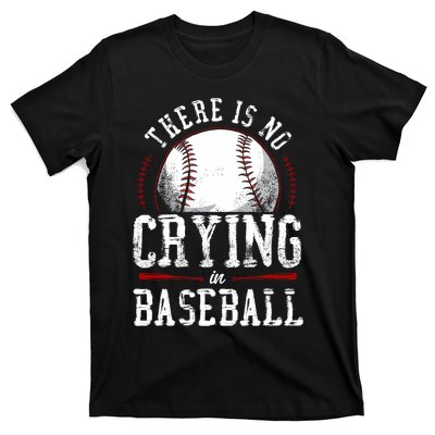 Baseball Fan Vintage There Is No Crying In Baseball T-Shirt