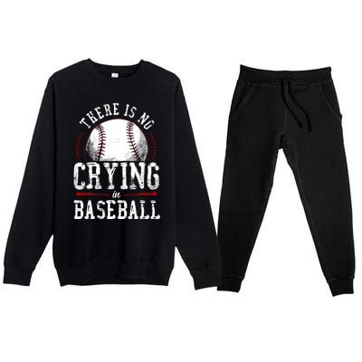 Baseball Fan Vintage There Is No Crying In Baseball Premium Crewneck Sweatsuit Set