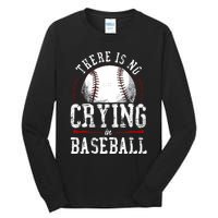 Baseball Fan Vintage There Is No Crying In Baseball Tall Long Sleeve T-Shirt