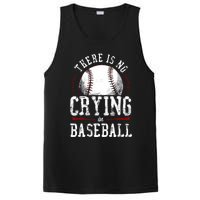 Baseball Fan Vintage There Is No Crying In Baseball PosiCharge Competitor Tank