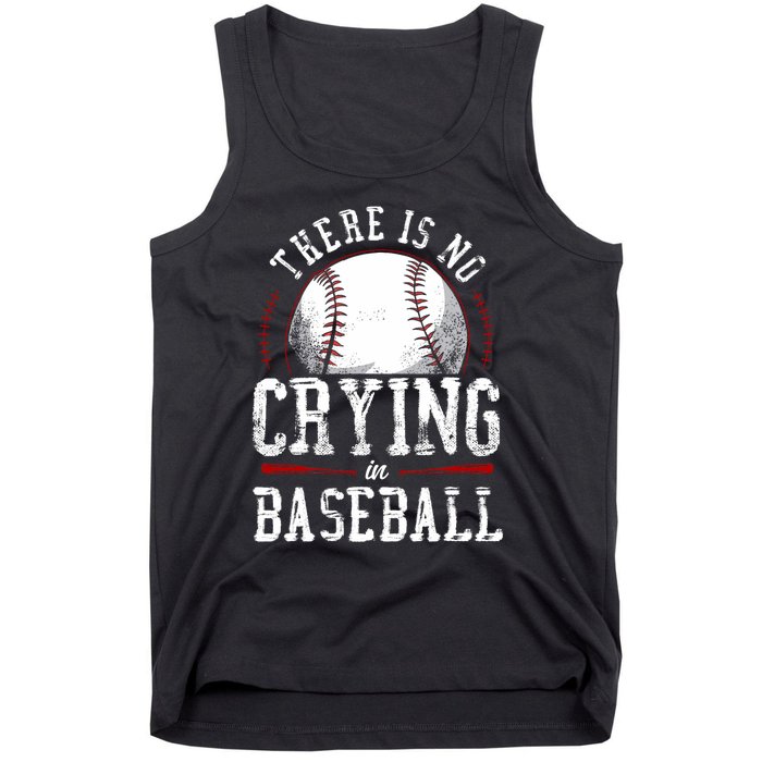 Baseball Fan Vintage There Is No Crying In Baseball Tank Top