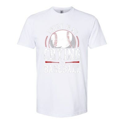 Baseball Fan Vintage There Is No Crying In Baseball Softstyle CVC T-Shirt