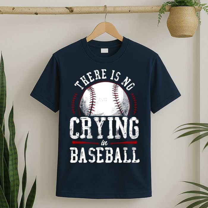 Baseball Fan Vintage There Is No Crying In Baseball T-Shirt