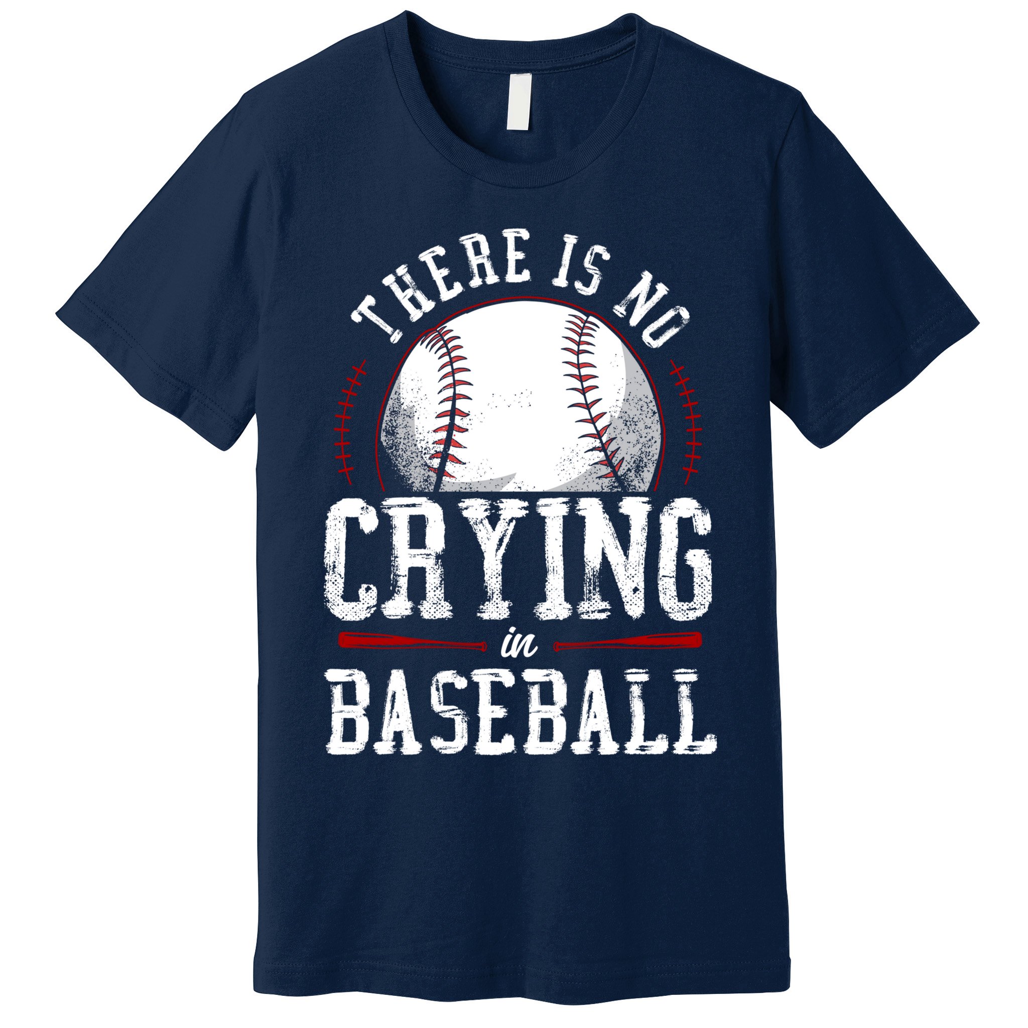 Baseball Fan Vintage There Is No Crying In Baseball Premium T-Shirt