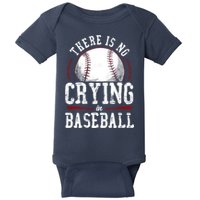 Baseball Fan Vintage There Is No Crying In Baseball Baby Bodysuit