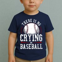 Baseball Fan Vintage There Is No Crying In Baseball Toddler T-Shirt