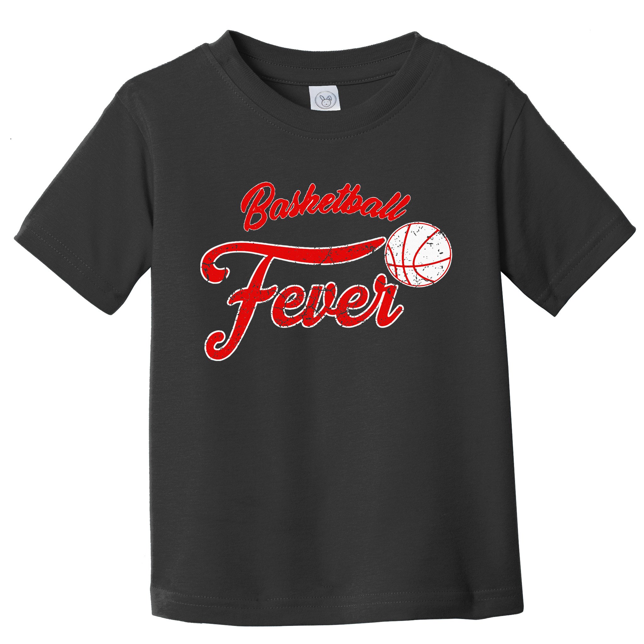 Basketball Fever Women Basketball Toddler T-Shirt