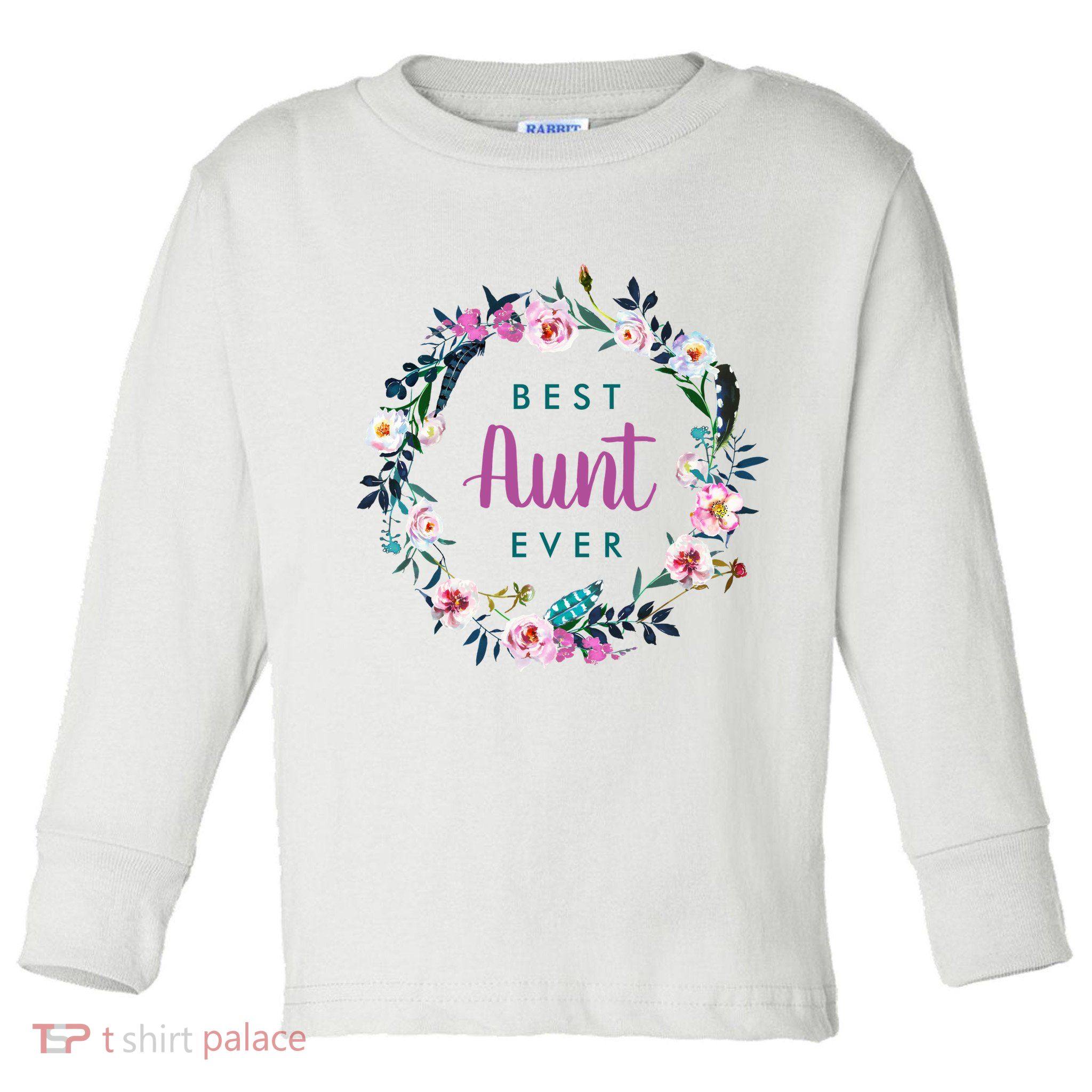 Boho Floral Wreath Best Aunt Ever Toddler Long Sleeve Shirt
