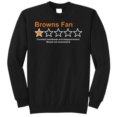 Browns Fan Would Not Recommend 1 Star Funny Sweatshirt