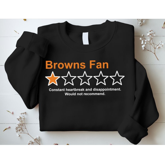 Browns Fan Would Not Recommend 1 Star Funny Sweatshirt