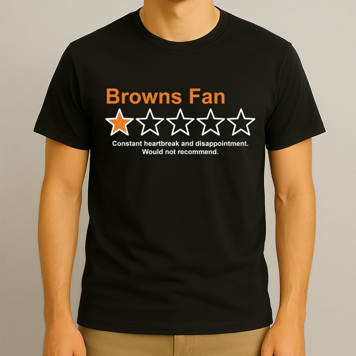 Browns Fan Would Not Recommend 1 Star Funny T-Shirt