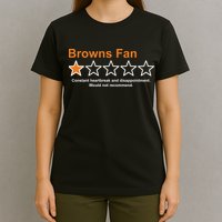 Browns Fan Would Not Recommend 1 Star Funny T-Shirt