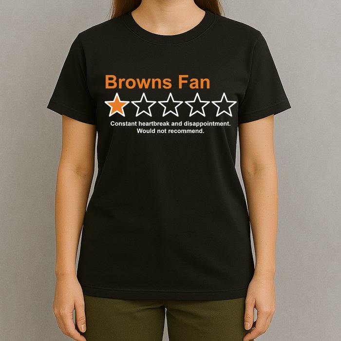 Browns Fan Would Not Recommend 1 Star Funny T-Shirt