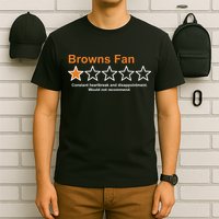 Browns Fan Would Not Recommend 1 Star Funny T-Shirt