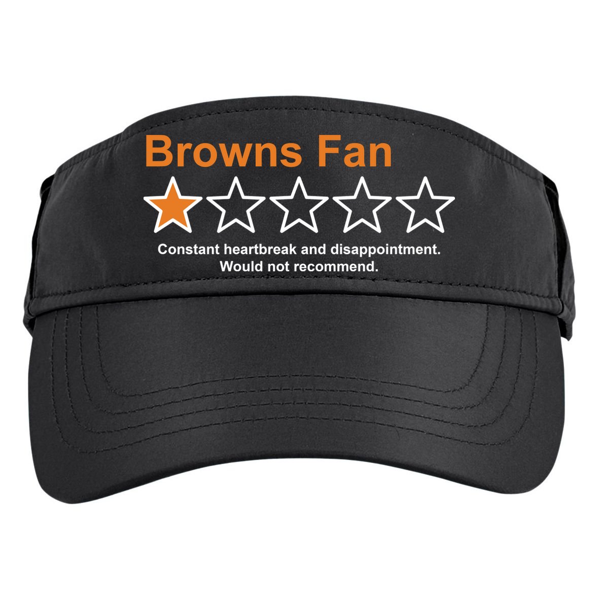 Browns Fan Would Not Recommend 1 Star Funny Adult Drive Performance Visor