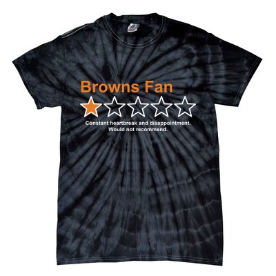 Browns Fan Would Not Recommend 1 Star Funny Tie-Dye T-Shirt