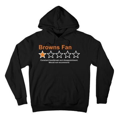 Browns Fan Would Not Recommend 1 Star Funny Tall Hoodie