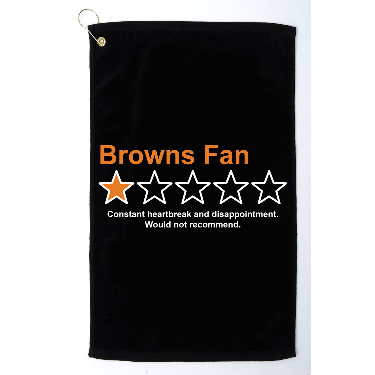Browns Fan Would Not Recommend 1 Star Funny Golf Towel