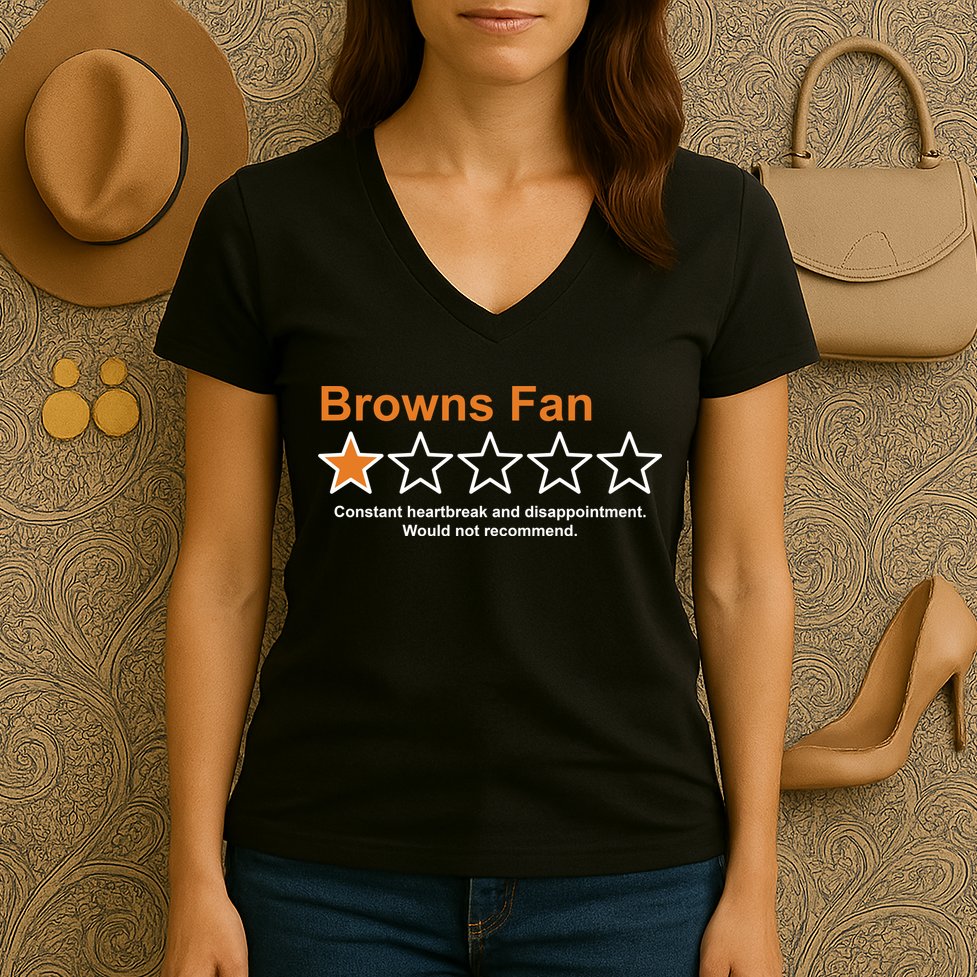Browns Fan Would Not Recommend 1 Star Funny Women's V-Neck T-Shirt