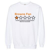 Browns Fan Would Not Recommend 1 Star Funny Garment-Dyed Sweatshirt