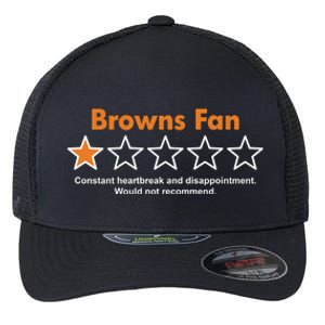 Browns Fan Would Not Recommend Disappointment Funny Football Flexfit Unipanel Trucker Cap