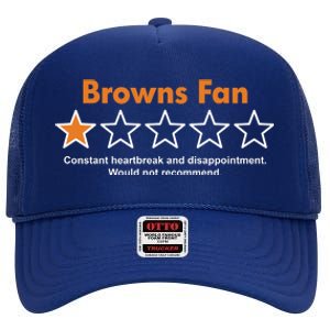 Browns Fan Would Not Recommend Disappointment Funny Football High Crown Mesh Back Trucker Hat