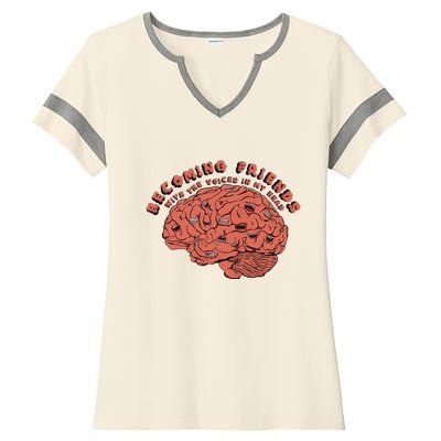 Becoming Friends with The Voices in My Head Ladies Halftime Notch Neck Tee