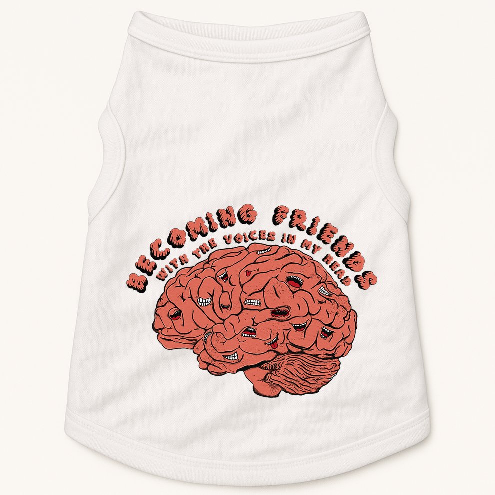 Becoming Friends with The Voices in My Head Doggie Tank