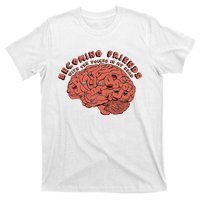 Becoming Friends with The Voices in My Head T-Shirt