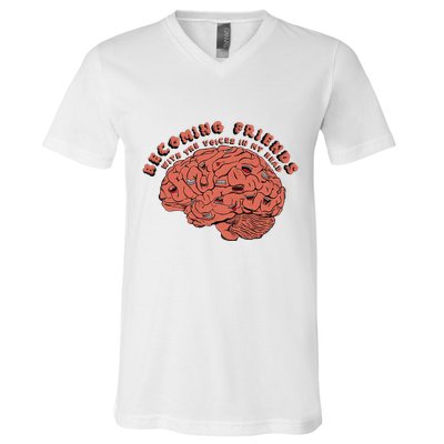 Becoming Friends with The Voices in My Head V-Neck T-Shirt