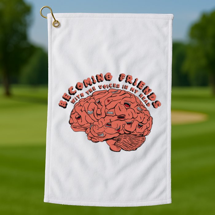 Becoming Friends with The Voices in My Head Golf Towel
