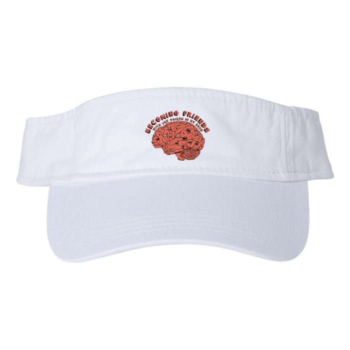 Becoming Friends with The Voices in My Head Visor