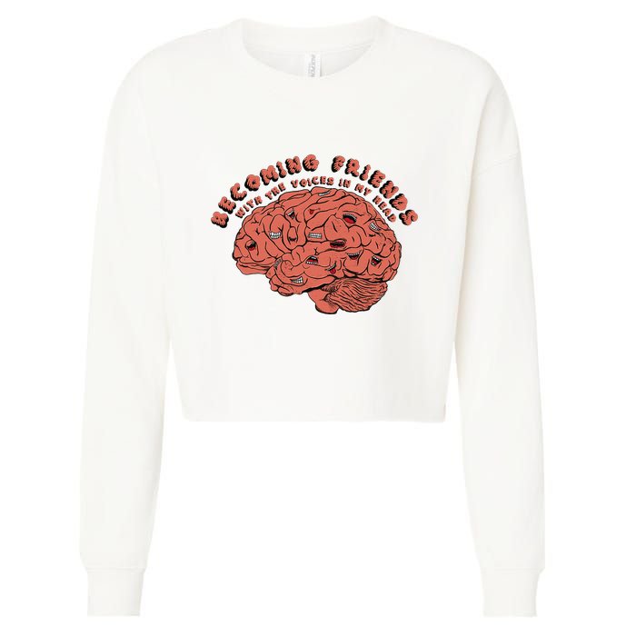 Becoming Friends with The Voices in My Head Cropped Pullover Crew