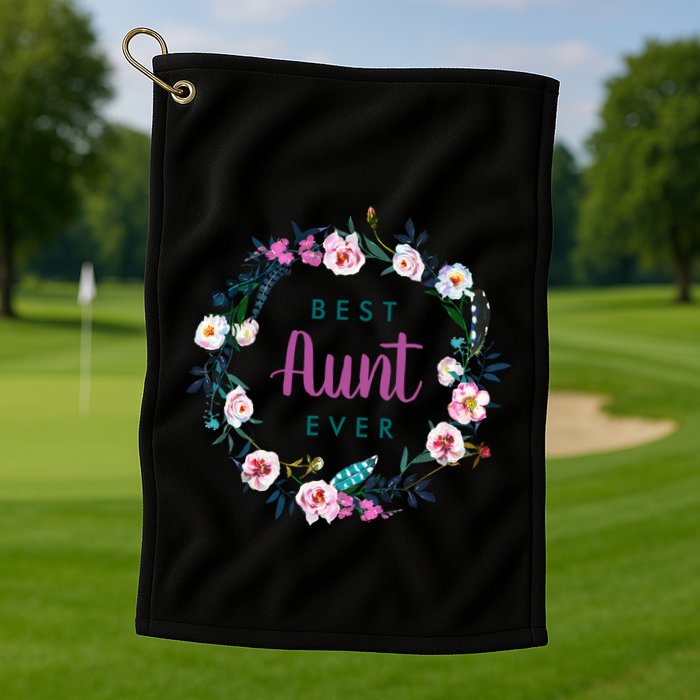 Boho Floral Wreath Best Aunt Ever Golf Towel