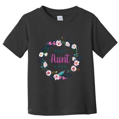 Boho Floral Wreath Best Aunt Ever Toddler T-Shirt