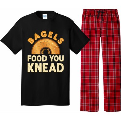 Bagels Food You Knead Funny Bagel Lover Bread Pun Cool Gift Pajama Set