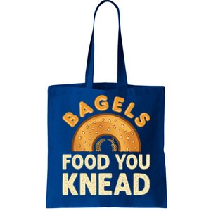 Bagels Food You Knead Funny Bagel Lover Bread Pun Cool Gift Tote Bag