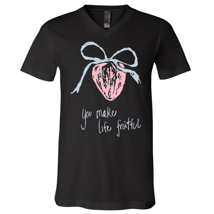 Berry Fruitful You Make Life Fruitful V-Neck T-Shirt