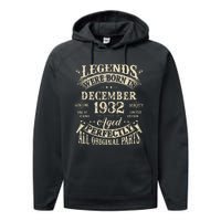 Birthday Gift 1932 Legend December 1932 Performance Fleece Hoodie