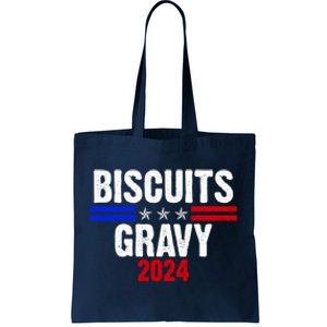 Biscuits Gravy 2024 Presidential Election Food Breakfast Tote Bag