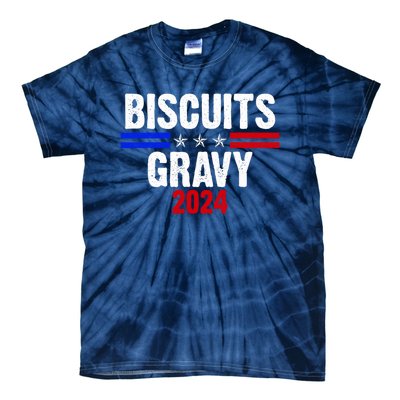 Biscuits Gravy 2024 Presidential Election Food Breakfast Tie-Dye T-Shirt