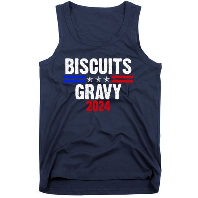 Biscuits Gravy 2024 Presidential Election Food Breakfast Tank Top