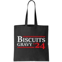 Biscuits Gravy 2024 Presidential Election Food Breakfast Tote Bag