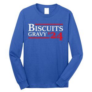 Biscuits Gravy 2024 Presidential Election Food Breakfast Long Sleeve Shirt