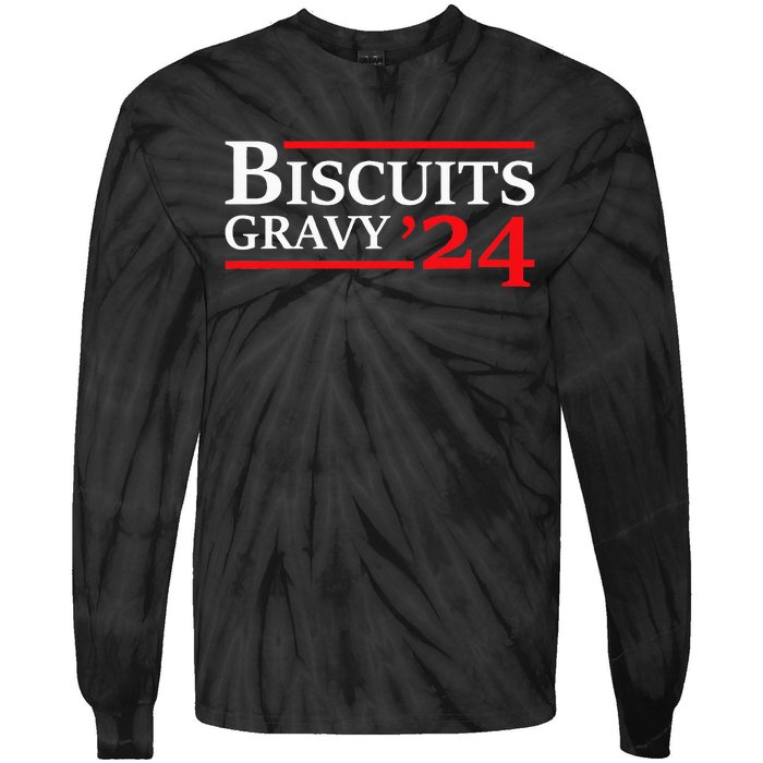 Biscuits Gravy 2024 Presidential Election Food Breakfast Tie-Dye Long Sleeve Shirt